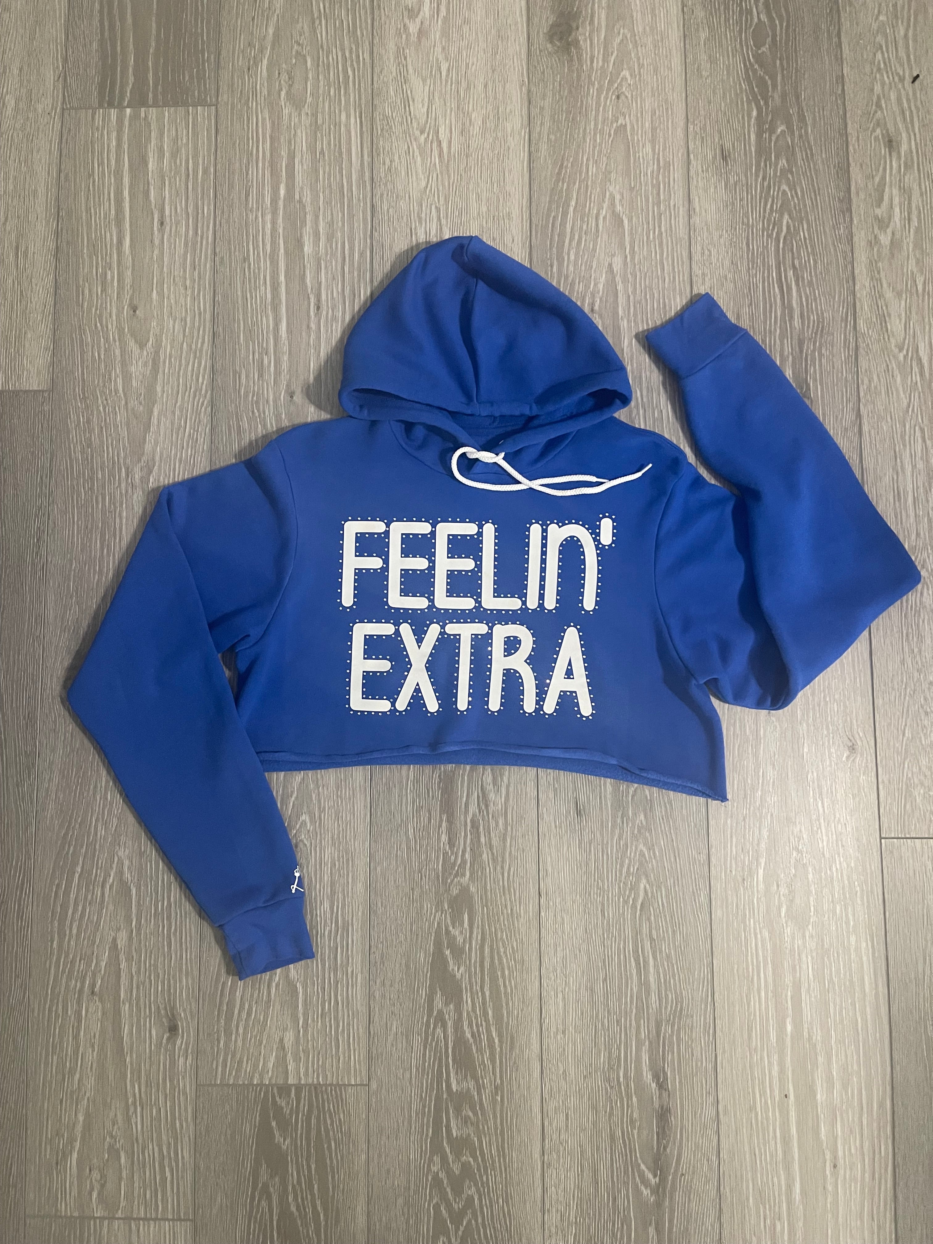 Feelin Extra Cropped Hoodie Luxury To A Tee